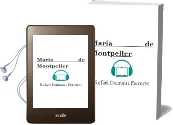 Descargar AudioLibro Maria de Montpeller de Rafael Dalmau I Ferreres año 1962