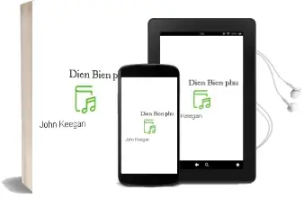Descargar AudioLibro Dien Bien phu de John Keegan año 1975