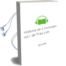 Descargar AudioLibro Historia de s. Domingos Vol. i de Fray Luis De Sousa año 1977