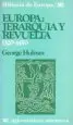 AudioLibro Europa: Jerarquia y Revuelta (1320-1450) (4ª Ed.) de George Holmes