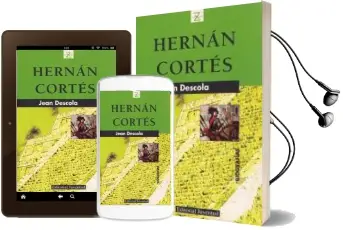 Descargar AudioLibro Hernan Cortes de Jean Descola año 1978