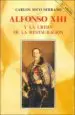 AudioLibro Alfonso Xiii y la Crisis de la Restauracion (3ª Ed.) de Carlos Seco Serrano