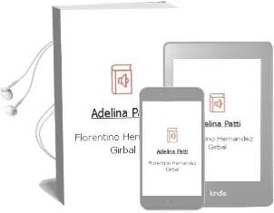 Descargar AudioLibro Adelina Patti de Florentino Hernandez Girbal año 1979