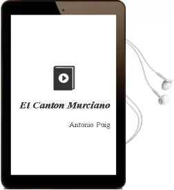 Descargar AudioLibro El Canton Murciano de Antonio Puig año 1982