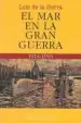 AudioLibro El mar en la Gran Guerra de Luis De La Sierra