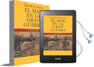 Descargar AudioLibro El mar en la Gran Guerra de Luis De La Sierra año 1984