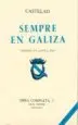 AudioLibro Castelao Obra Completa. Tomo 2. Siempre en Galicia de Alfon Castelao (Rodriguez Castelao