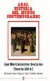 AudioLibro Los Movimientos Sociales (Hasta 1914) de Feliciano Paez Camino Arias