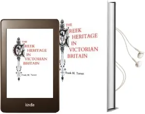 Descargar AudioLibro The Greek Heritage in Victorian Britain (New Edition) de Frank M. Turner año 1984