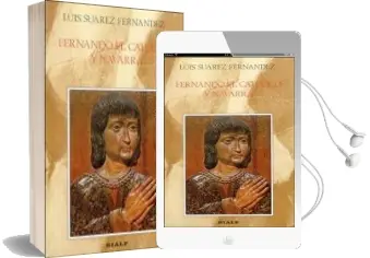 Descargar AudioLibro Fernando el Catolico y Navarra: El Proceso de Incorporacion del r Eino a la Corona de España de Luis Suarez Fernandez año 1985