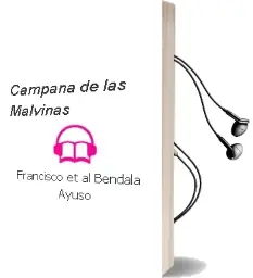 Descargar AudioLibro Campaña de las Malvinas de Francisco Et Al. Bendala Ayuso año 1985