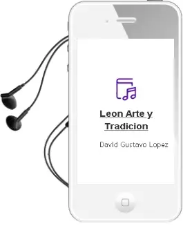 Descargar AudioLibro Leon. Arte y Tradicion de David Gustavo Lopez año 1985