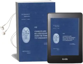Descargar AudioLibro Chariots and Related Equipment From the Tomb of Tutankhamun de M.A. Littauer año 1985