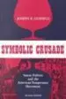 AudioLibro Symbolic Crusade: Status Politics and the American Temperance mov Ement de Joseph Gusfield