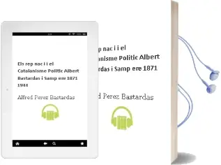 Descargar AudioLibro Els Rep. Nac. i, i el Catalanisme Politic Albert Bastardas i Samp ere (1871-1944) de Alfred Perez Bastardas año 1987