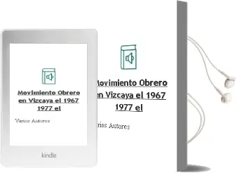 Descargar AudioLibro Movimiento Obrero en Vizcaya el 1967-1977 el de Varios Autores año 1987