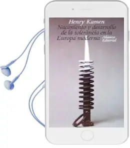 Descargar AudioLibro Nacimiento y Desarrollo de la Tolerancia en la Europa Moderna de Henry Kamen año 1987