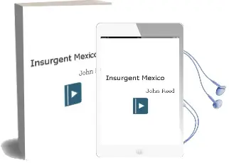 Descargar AudioLibro Insurgent Mexico de John Reed año 1988