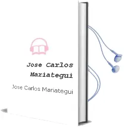 Descargar AudioLibro Jose Carlos Mariategui de Jose Carlos Mariategui año 1988