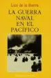 AudioLibro La Guerra Naval en el Pacifico (2ª Ed.) de Luis De La Sierra