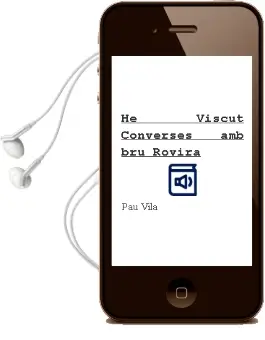 Descargar AudioLibro He Viscut Converses amb bru Rovira de Pau Vila año 1989
