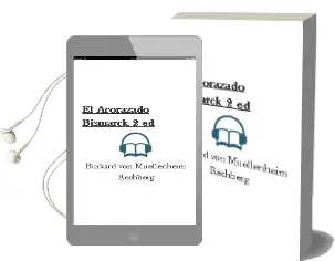 Descargar AudioLibro El Acorazado Bismarck (2ª Ed.) de Burkard Von Müellenheim Rechberg año 1989