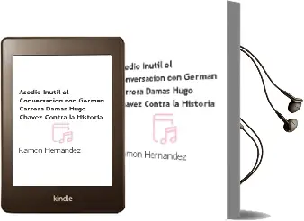 Descargar AudioLibro Asedio Inutil - el. Conversacion con German Carrera Damas. Hugo Chavez Contra la Historia de Ramon Hernandez año 1990