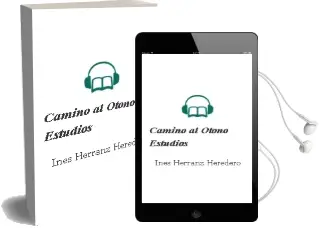 Descargar AudioLibro Camino al Otoño (Estudios) de Inés Herranz Heredero año 1990