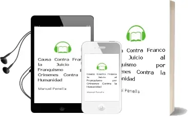 Descargar AudioLibro Causa Contra Franco - la. Juicio al Franquismo por Crimenes Contra la Humanidad de Manuel Penella año 1990
