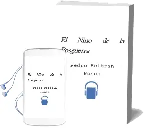 Descargar AudioLibro El Niño de la Posguerra de Pedro Beltrán Ponce año 1990