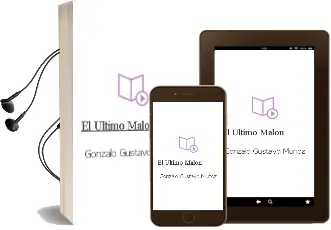 Descargar AudioLibro El Último Malón de Gonzalo Gustavo Muñoz año 1990