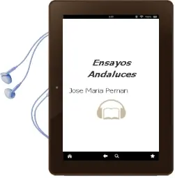 Descargar AudioLibro Ensayos Andaluces de Jose Maria Peman año 1990
