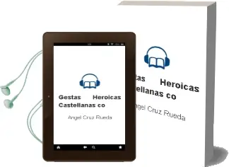 Descargar AudioLibro Gestas Heroicas Castellanas co de Angel Cruz Rueda año 1990
