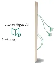 Descargar AudioLibro Guerra Negra - la de Joaquin Araujo año 1990