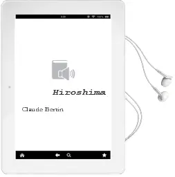 Descargar AudioLibro Hiroshima de Claude Bertin año 1990