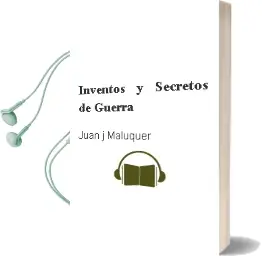 Descargar AudioLibro Inventos y Secretos de Guerra de Juan J. Maluquer año 1990