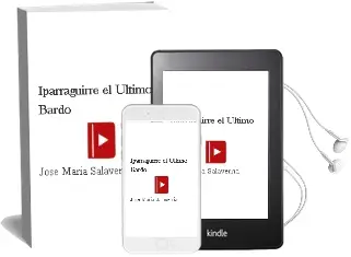 Descargar AudioLibro Iparraguirre, el Ultimo Bardo de Jose Maria Salaverria año 1990