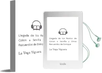 Descargar AudioLibro Llegada de los Restos de Colon a Sevilla y Otros Recuerdos de Enrique De La Vega Viguera año 1990