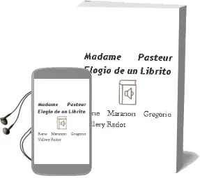 Descargar AudioLibro Madame Pasteur / Elogio de un Librito de Rene / Marañon, Gregorio Vallery Radot año 1990