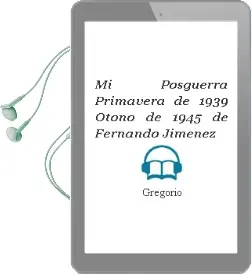Descargar AudioLibro Mi Posguerra (Primavera de 1939 - Otoño de 1945) de Fernando Jiménez De Gregorio año 1990
