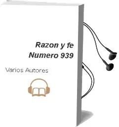Descargar AudioLibro Razon y fe. Numero 939 de Varios Autores año 1990