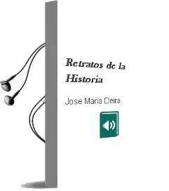 Descargar AudioLibro Retratos de la Historia de Jose Maria Deira año 1990