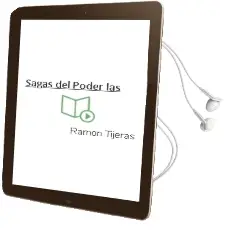 Descargar AudioLibro Sagas del Poder - las de Ramon Tijeras año 1990