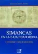 AudioLibro Simancas en la Baja Edad Media. Estudio y Documentos de Ma.Luisa Álvarez Juarranz