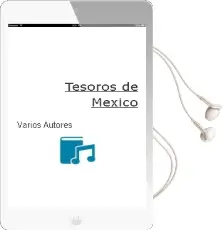 Descargar AudioLibro Tesoros de Mexico de Varios Autores año 1990