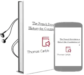 Descargar AudioLibro The French Revolution a History: The Constitution (Vol.Ii) de Thomas Carlyle año 1990