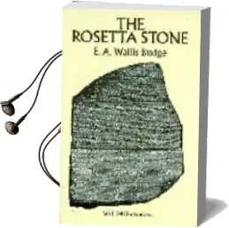 Descargar AudioLibro The Rosetta Stone de E.A. Wallis Budge año 1990