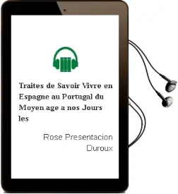 Descargar AudioLibro Traites de Savoir-Vivre en Espagne & au Portugal du Moyen age a nos Jours - les de Rose (Presentacion) Duroux año 1990