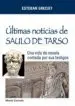 AudioLibro Últimas Noticias de Saulo de Tarso de No Disponible