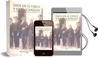 Descargar AudioLibro Dios en el Cielo y yo en Canillas de No Disponible año 1990